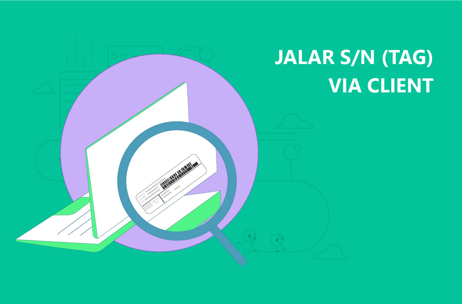 Jalar Serial Number via Client