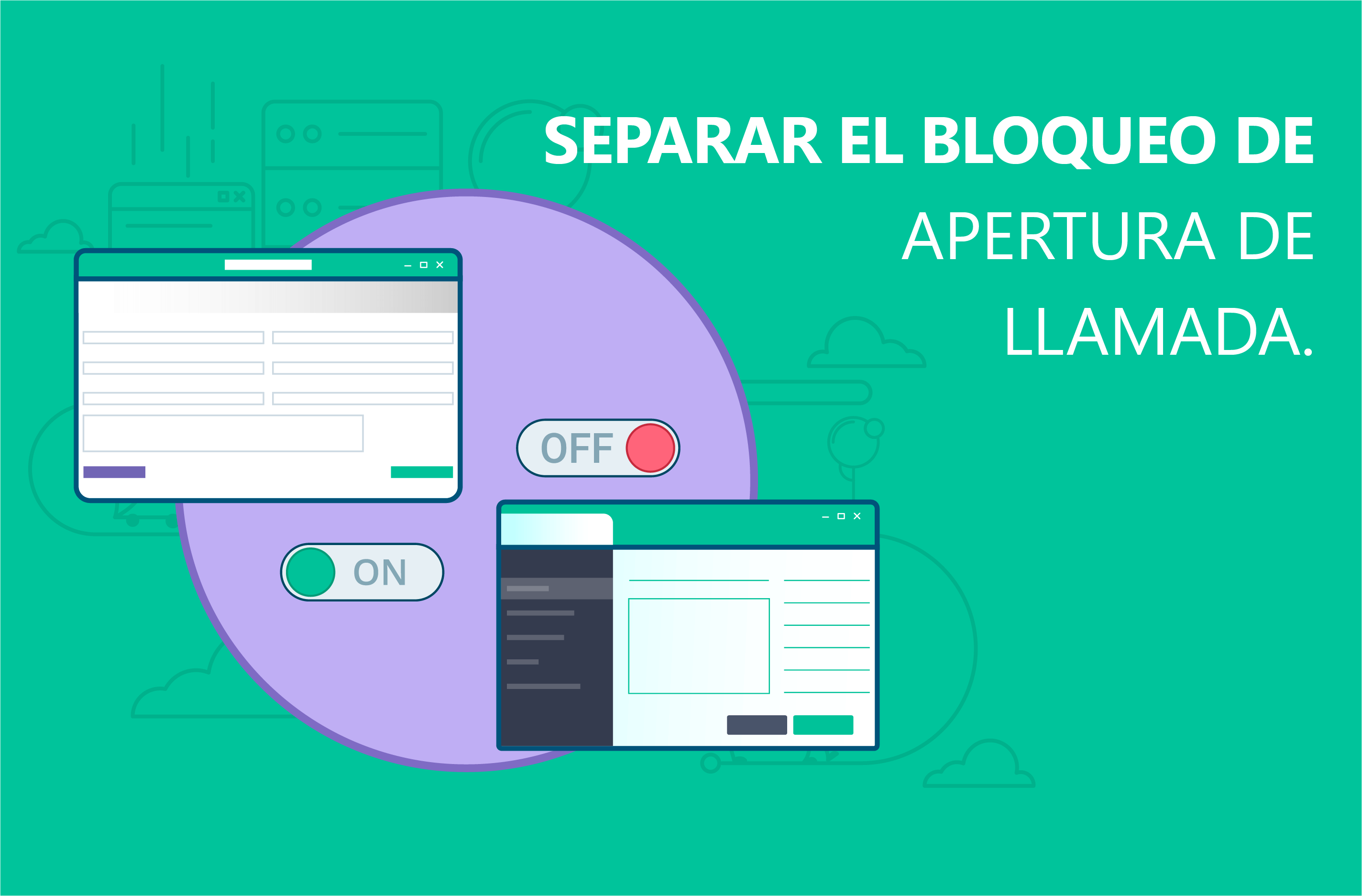 Separar el bloqueo de apertura de llamada